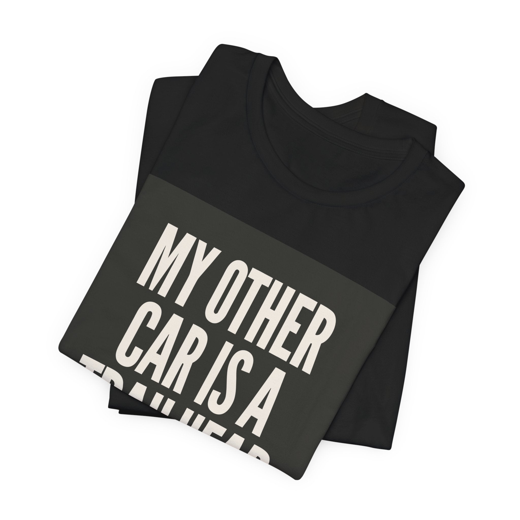 "My Other Car Is A Trailhead" Tee