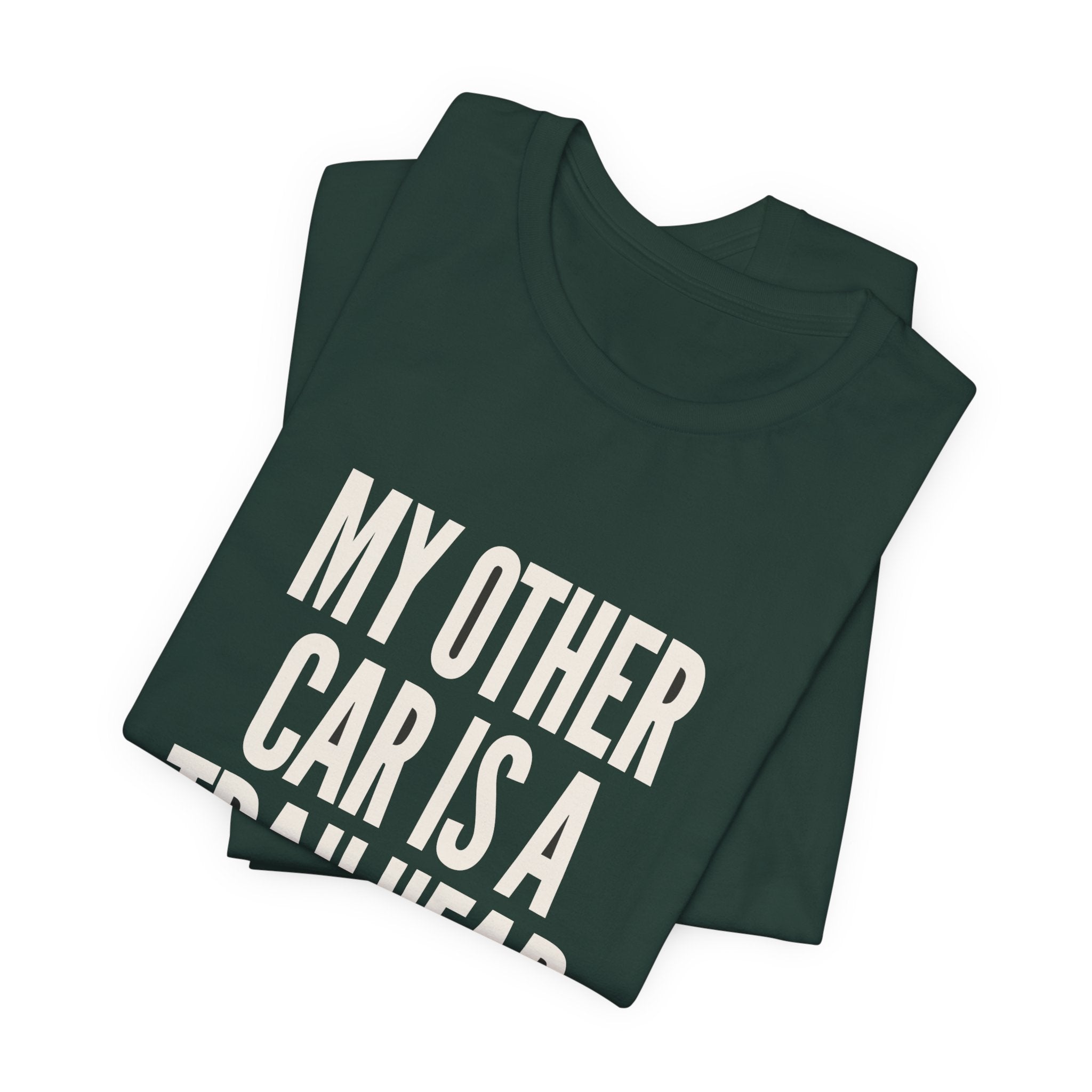 "My Other Car Is A Trailhead" Tee