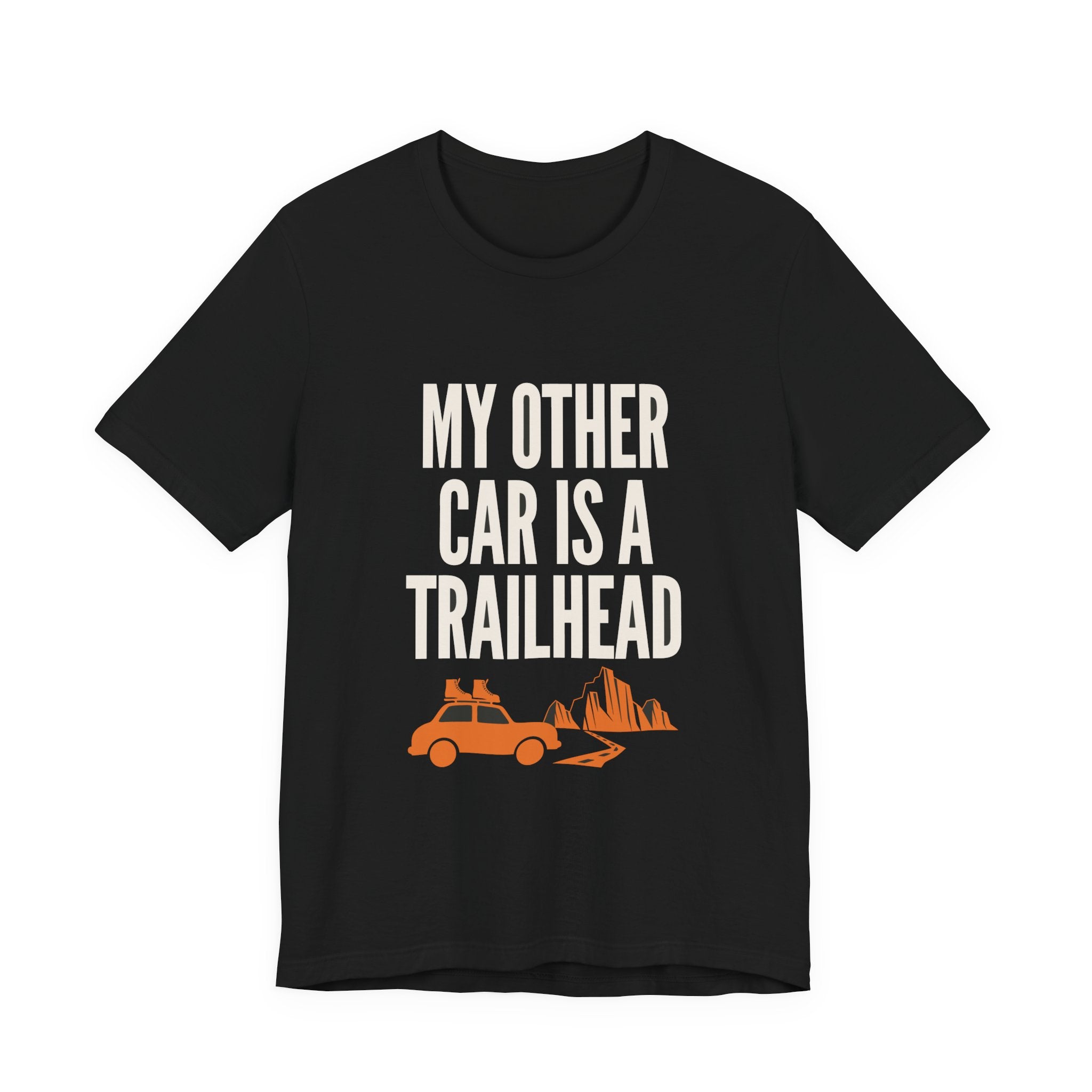 "My Other Car Is A Trailhead" Tee