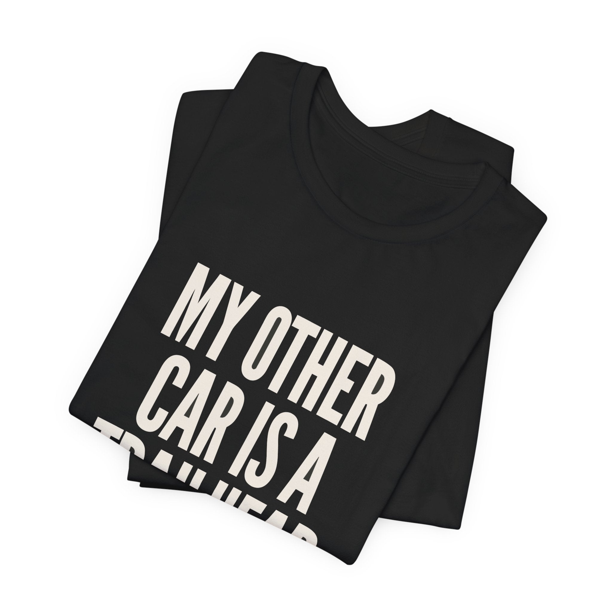 "My Other Car Is A Trailhead" Tee